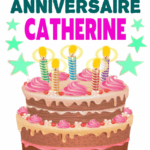 Joyeux Anniversaire Catherine