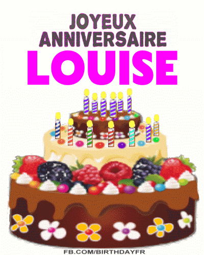 Joyeux Anniversaire louise