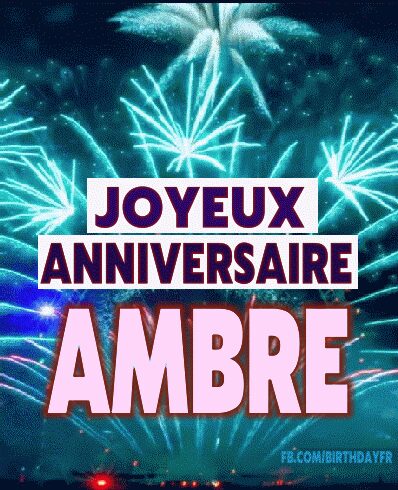 Joyeux Anniversaire Ambre