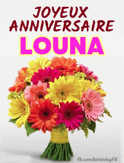 Joyeux Anniversaire Louna