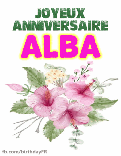 Joyeux Anniversaire Alba