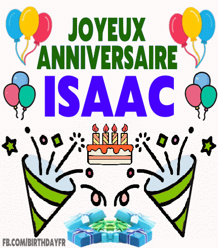 Joyeux Anniversaire Isaac
