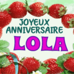 Joyeux Anniversaire Lola gif images