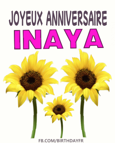 Joyeux Anniversaire Inaya