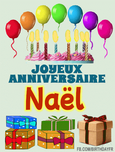 Joyeux Anniversaire Naël
