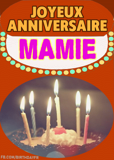 Joyeux Anniversaire Mamie