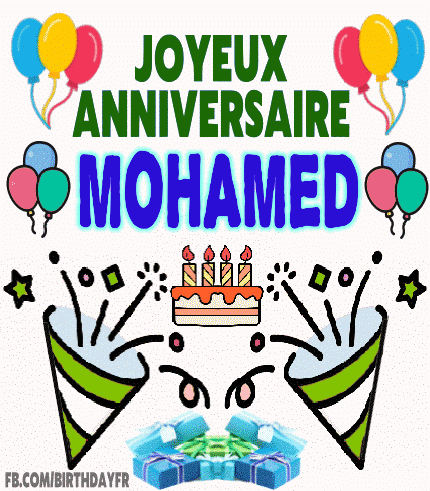 Joyeux Anniversaire Mohamed