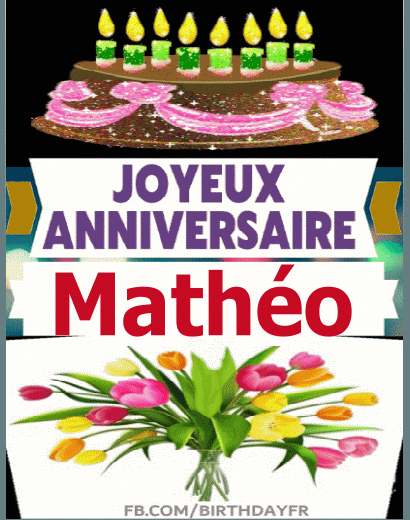 Joyeux Anniversaire Mathéo