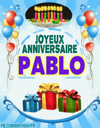 Joyeux Anniversaire Pablo