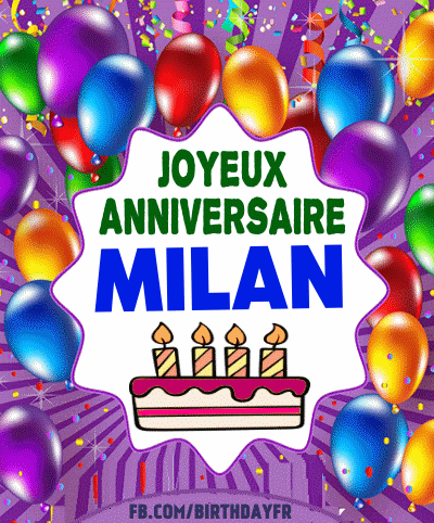 joyeux anniversaire Milan