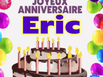 Joyeux Anniversaire Eric