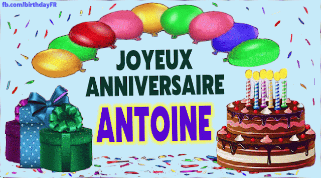 Joyeux Anniversaire Antoine