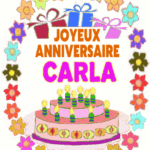 Joyeux Anniversaire Carla