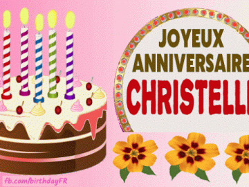Joyeux Anniversaire Christelle