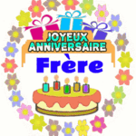 Joyeux Anniversaire Frère