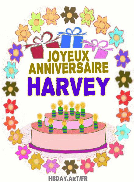 Joyeux Anniversaire Harvey
