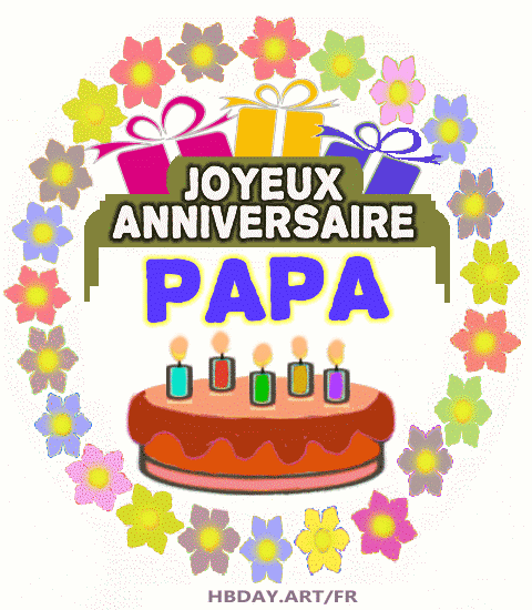 Joyeux Anniversaire PAPA