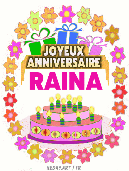 Joyeux Anniversaire Raina