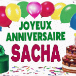 Joyeux Anniversaire Sacha