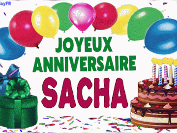 Joyeux Anniversaire Sacha