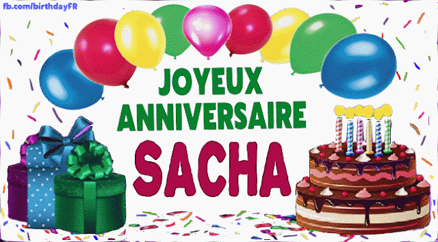 Joyeux Anniversaire Sacha
