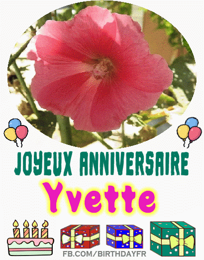 Joyeux anniversaire Yvette