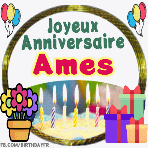 Joyeux Anniversaire Ames
