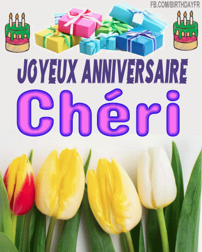joyeux anniversaire Cheri gif