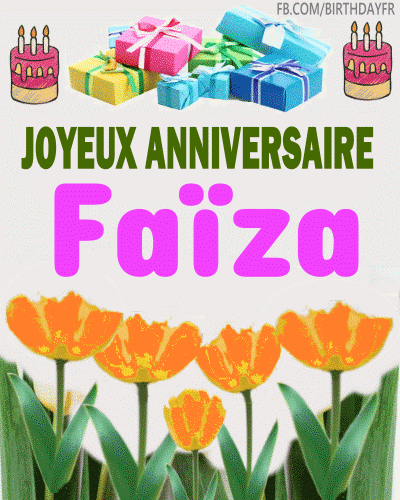 Joyeux Anniversaire Faïza gif