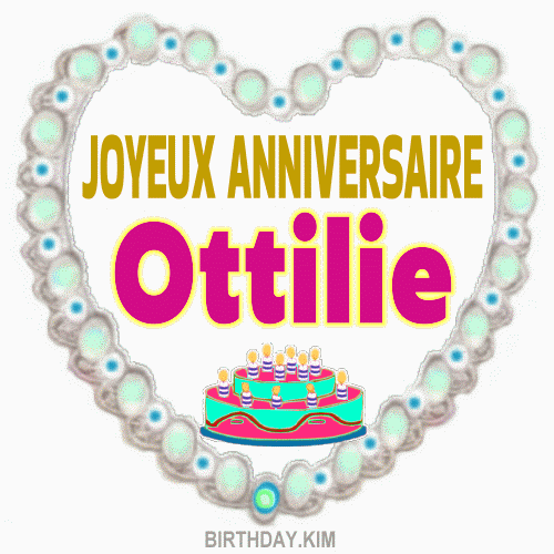 Joyeux anniversaire Ottilie gif