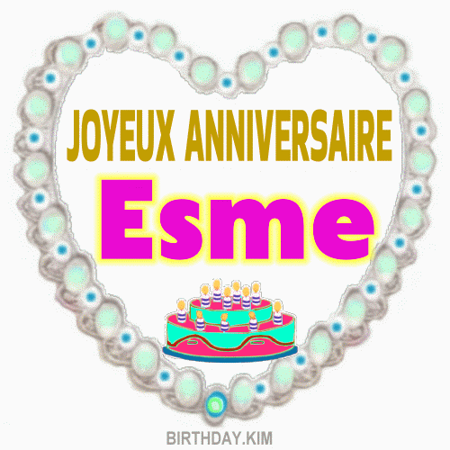 Joyeux Anniversaire Esme gif