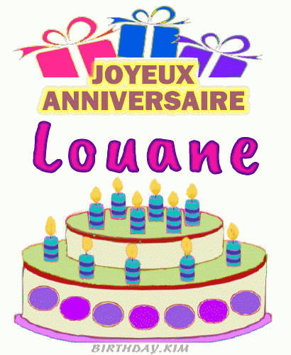 Joyeux Anniversaire Louane gif