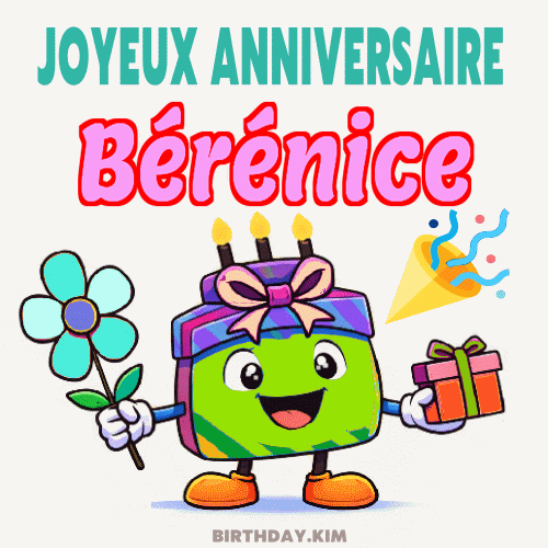 Joyeux Anniversaire Bérénice Gif