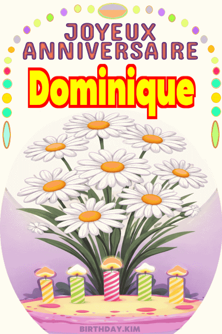 Joyeux Anniversaire Dominique Gif