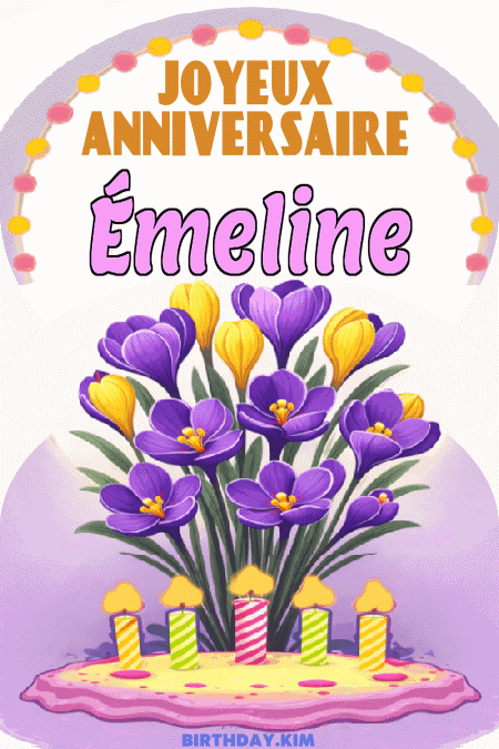 Joyeux Anniversaire Émeline Gif