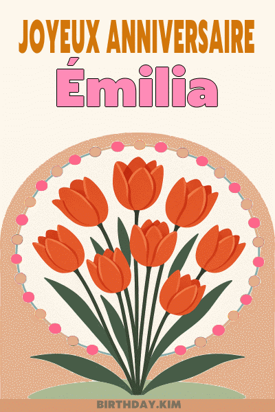 Joyeux Anniversaire Émilia Gif