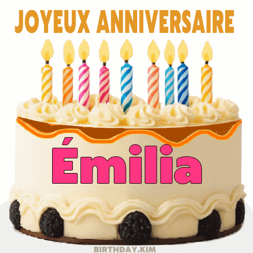 Joyeux Anniversaire Émilia Gif