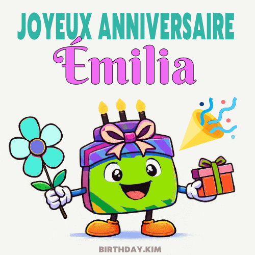 Joyeux Anniversaire Émilia Gif