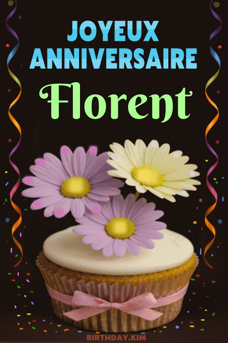 Joyeux Anniversaire Florent Gif