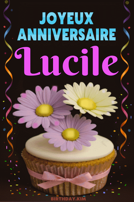 Jpyeux Anniversaire Lucile