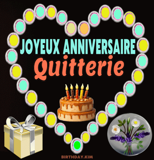 Joyeux Anniversaire Quitterie Gif