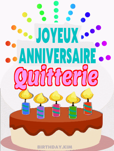 Joyeux Anniversaire Quitterie Gif