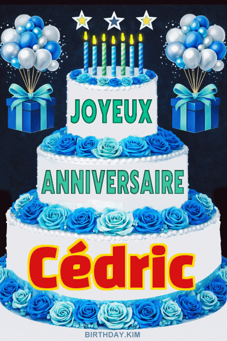 Joyeux anniversaire Cédric gif