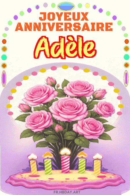 GIF joyeux anniversaire Adèle